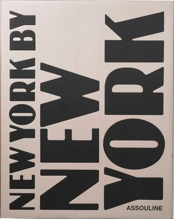 ASSOULINE | NEW YORK BY NEW YORK