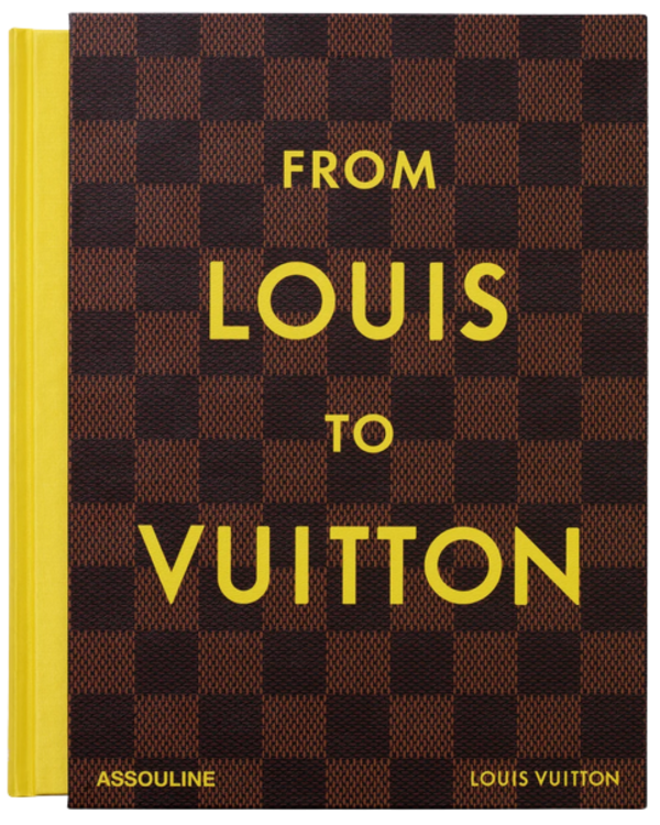 ASSOULINE |  From Louis to Vuitton (English)